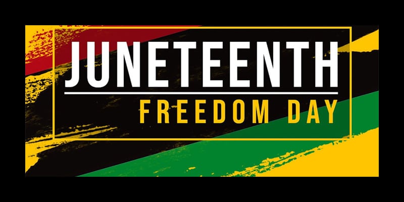 Words "Juneteenth Freedom Day" on a red, black, green, and yellow background