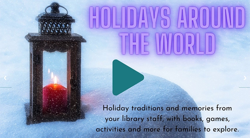 A winter lantern in the snow with the words "Holidays around the world"